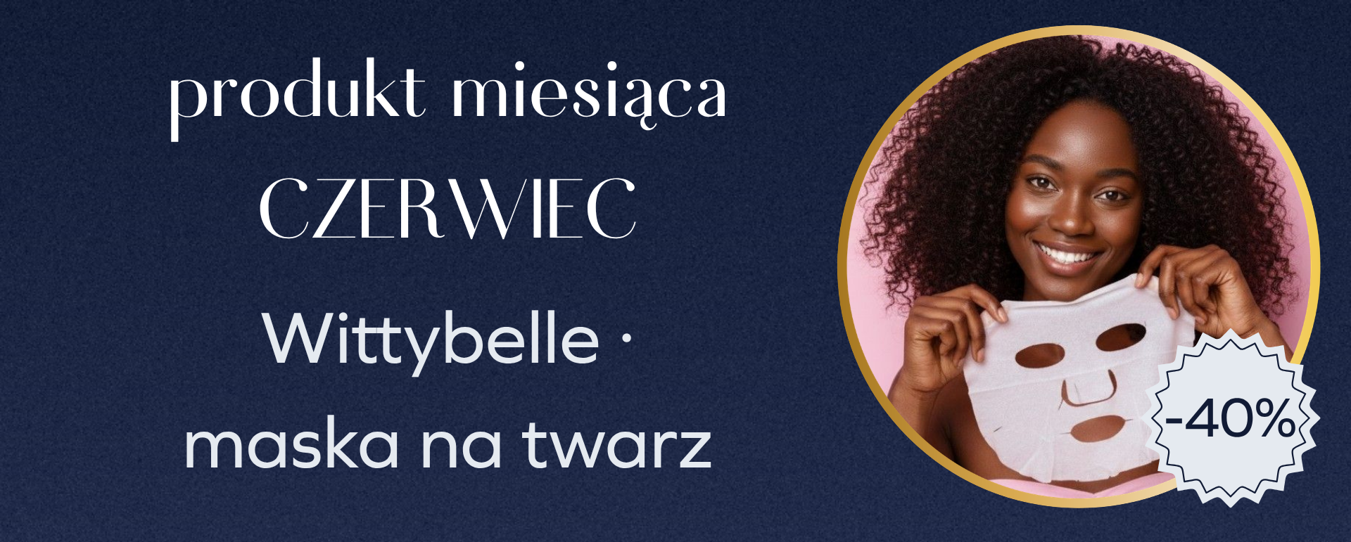 Produkt miesiąca czerwiec 2026